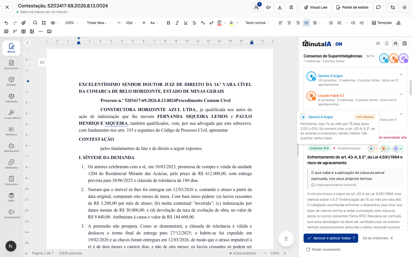 Consenso: Aceite as melhorias. Cada sugestão entra no editor como alteração marcada, em um clique.
