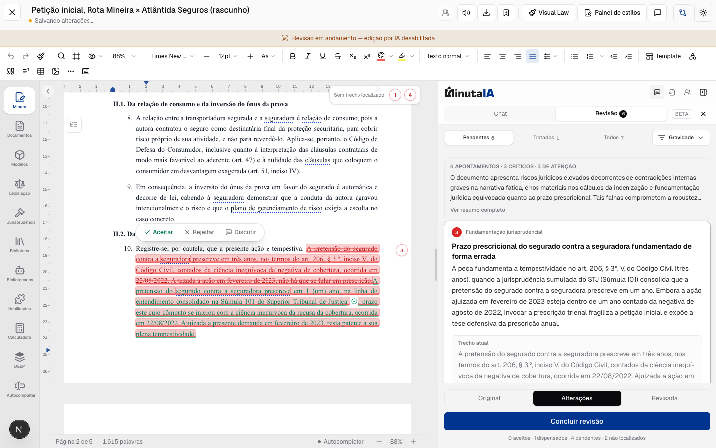 Revisão: Decida e conclua. Aceite, edite ou rejeite cada achado e exporte a versão revisada.